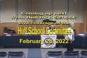 Hull School Committee 2.28.22