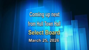 Hull Select Board 3.25.26